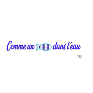 443 - Comme un poisson dans l’eau
